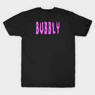 Bubbly T-Shirt